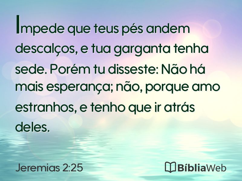 Jeremias 2:25 em imagem para compartilhar