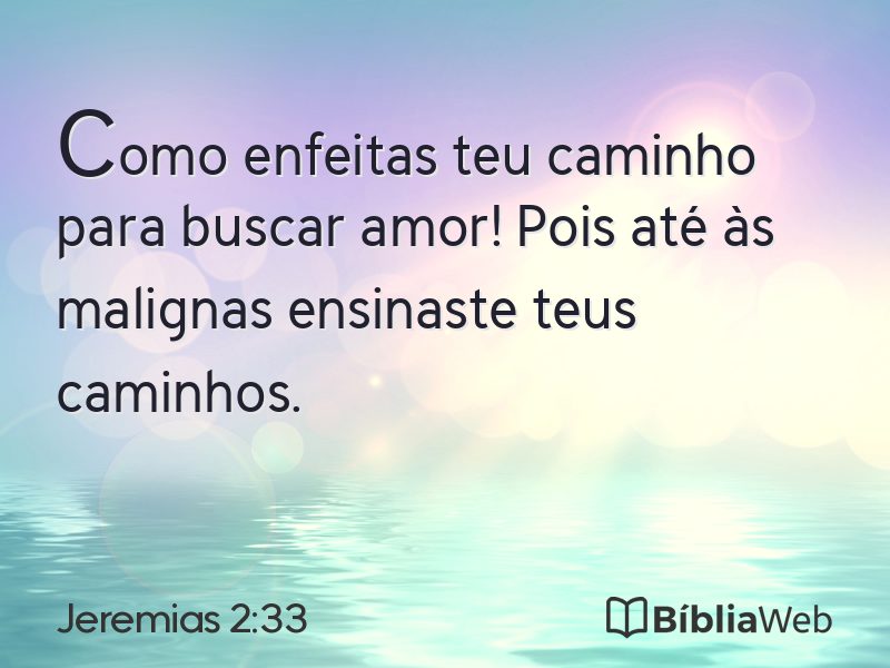 Jeremias 2:33 em imagem para compartilhar