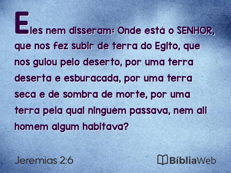 Jeremias 2:6 em imagem para compartilhar