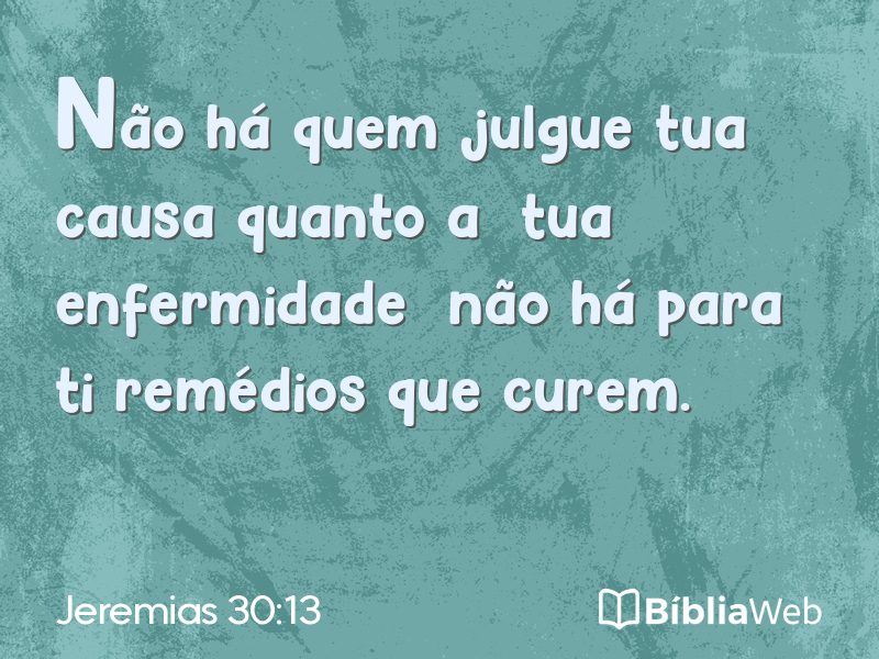 Jeremias 30:13 em imagem para compartilhar