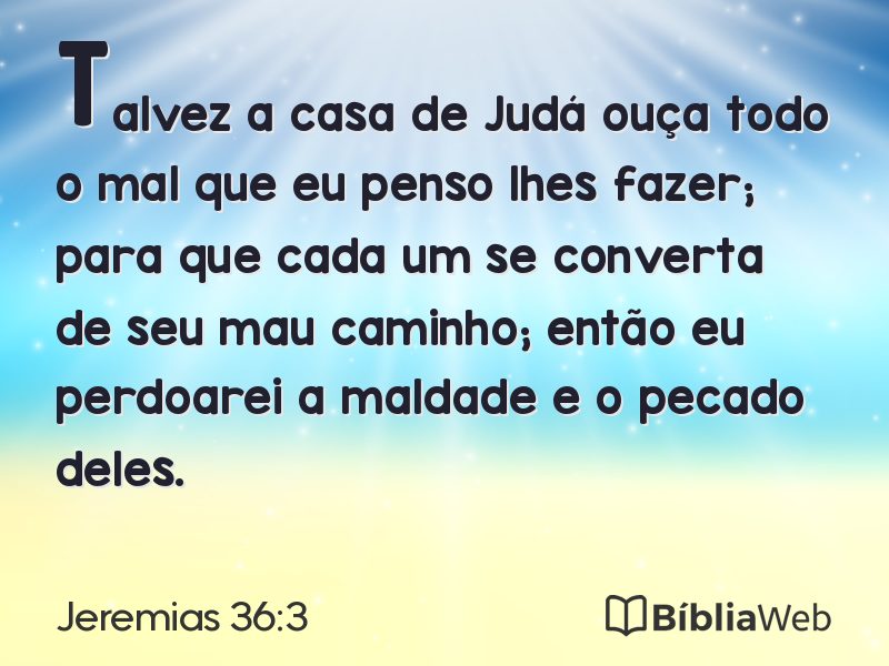 Jeremias 36:3 em imagem para compartilhar