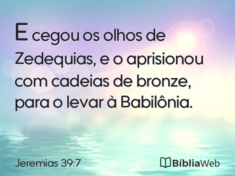 Jeremias 39:7 em imagem para compartilhar