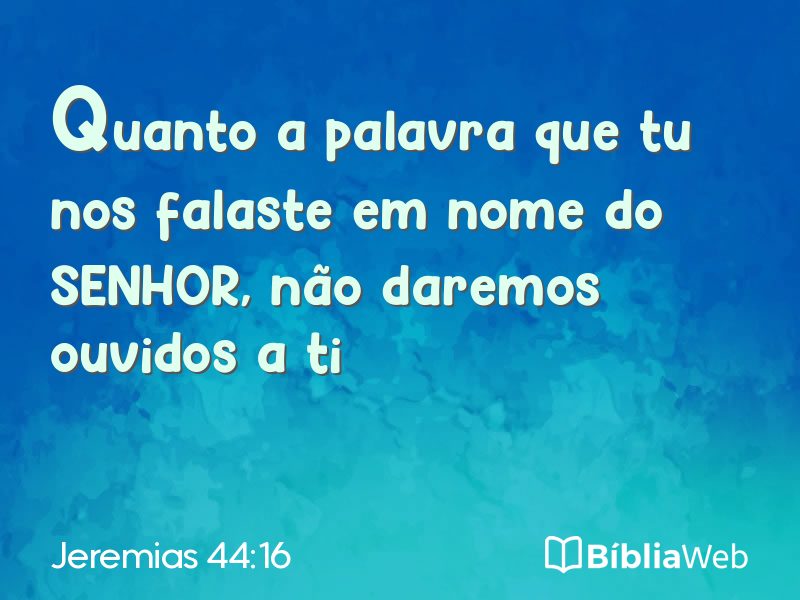 Jeremias 44:16 em imagem para compartilhar