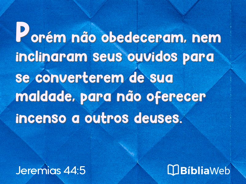 Jeremias 44:5 em imagem para compartilhar