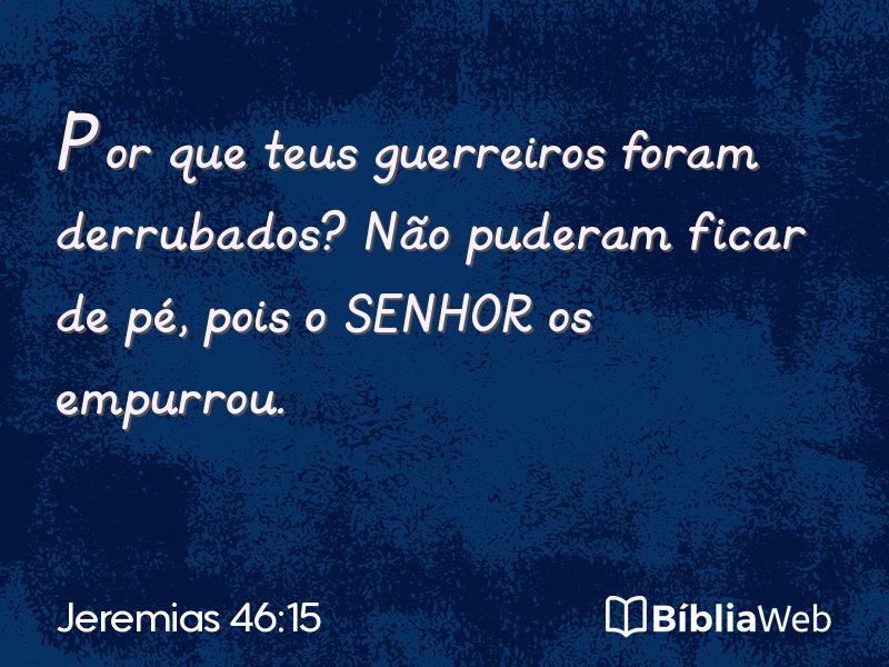 Jeremias 46:15 em imagem para compartilhar