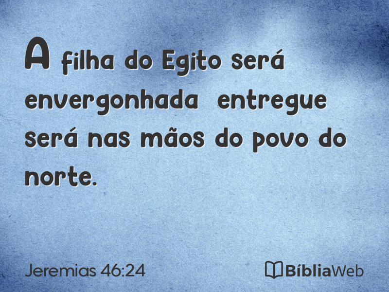 Jeremias 46:24 em imagem para compartilhar