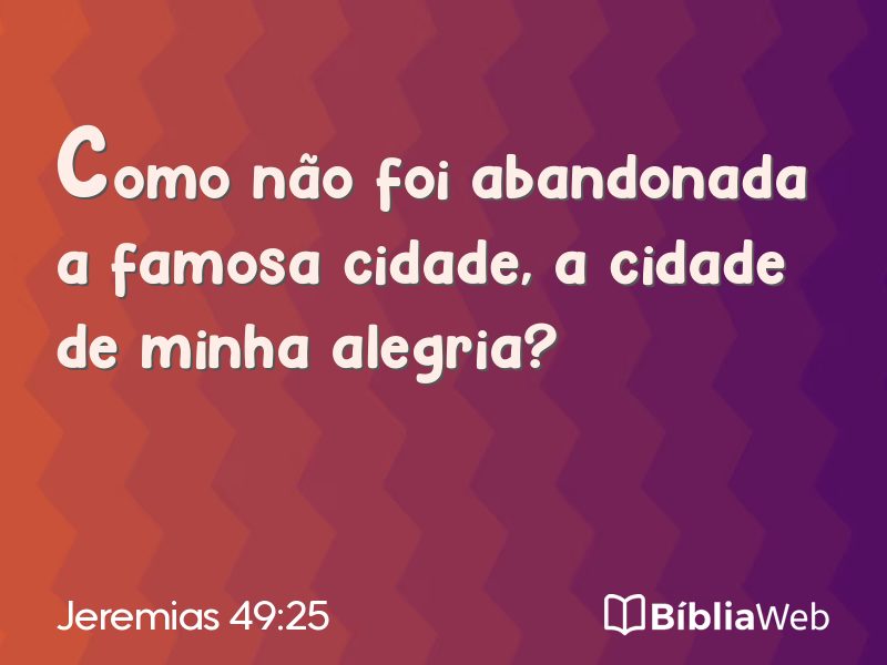 Jeremias 49:25 em imagem para compartilhar
