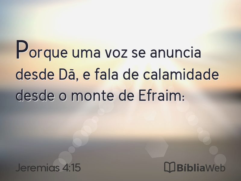 Jeremias 4:15 em imagem para compartilhar