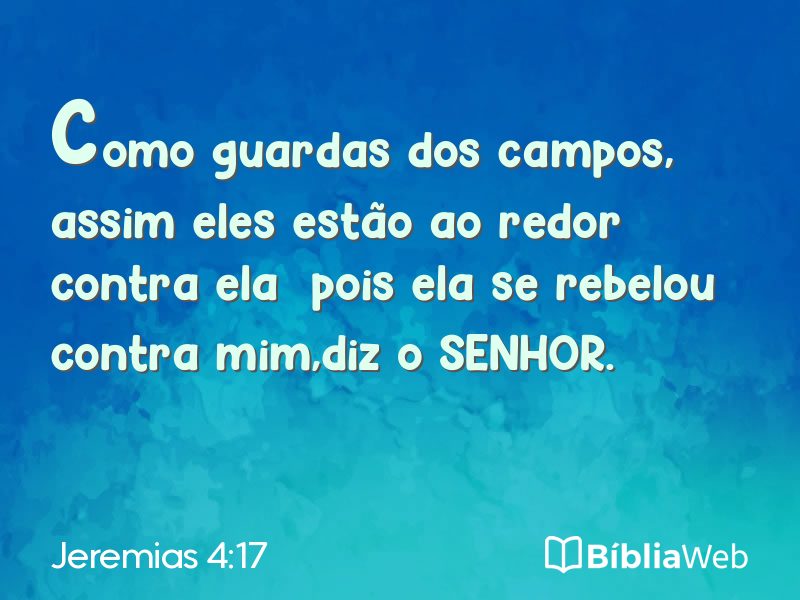 Jeremias 4:17 em imagem para compartilhar