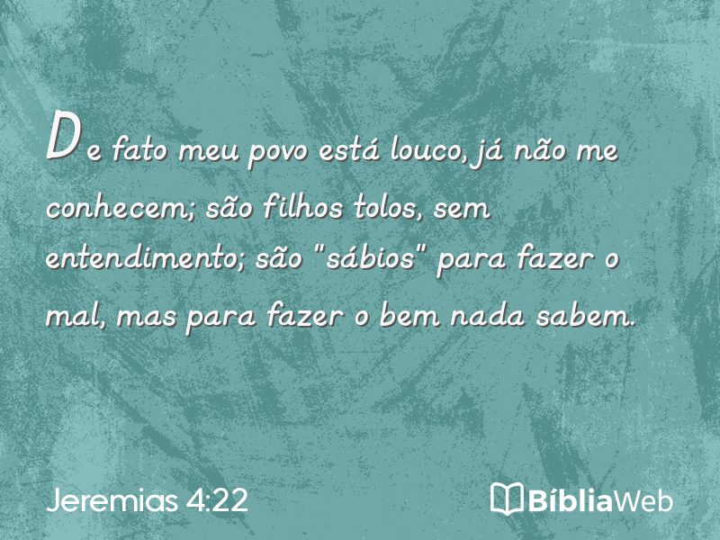 Jeremias 4:22 em imagem para compartilhar