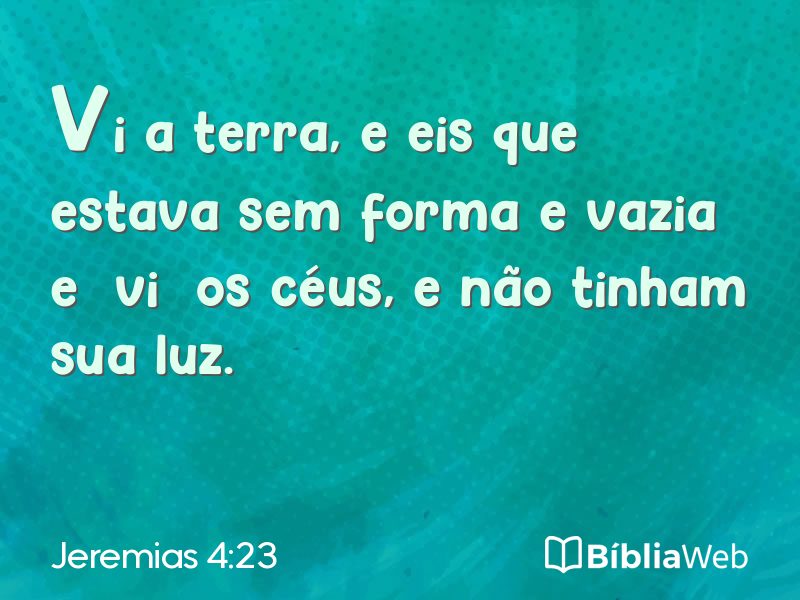 Jeremias 4:23 em imagem para compartilhar