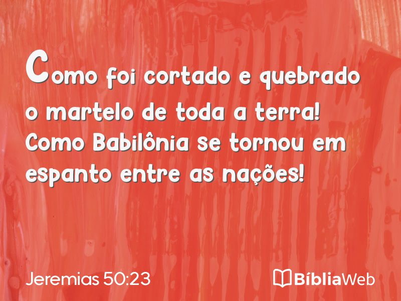 Jeremias 50:23 em imagem para compartilhar