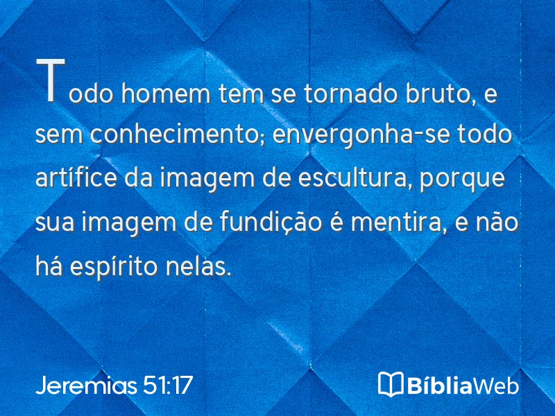 Jeremias 51:17 em imagem para compartilhar