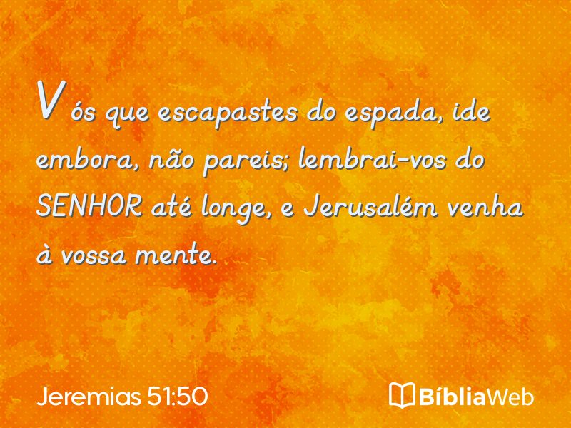 Jeremias 51:50 em imagem para compartilhar