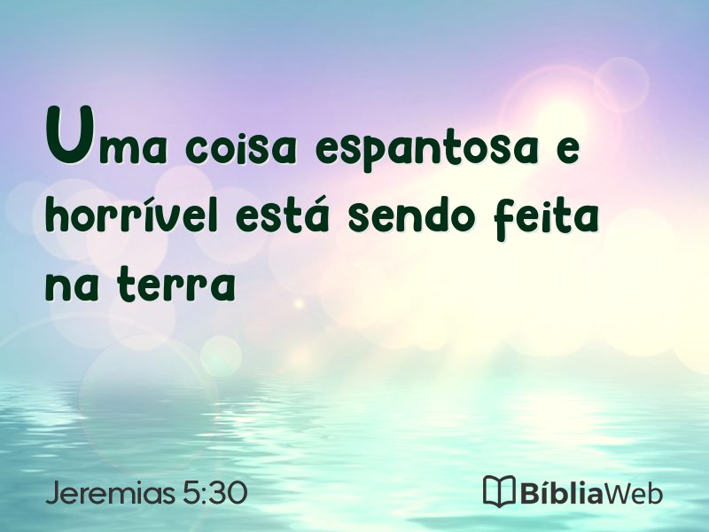 Jeremias 5:30 em imagem para compartilhar