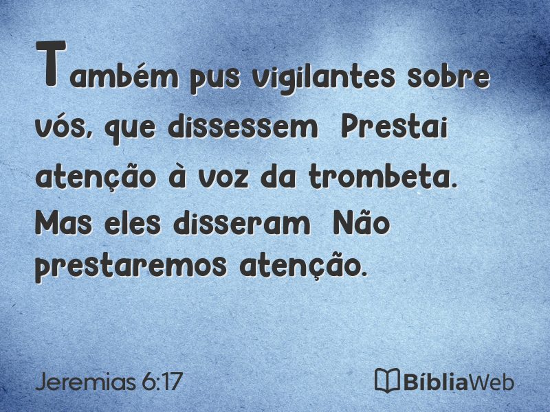Jeremias 6:17 em imagem para compartilhar