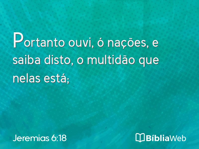 Jeremias 6:18 em imagem para compartilhar