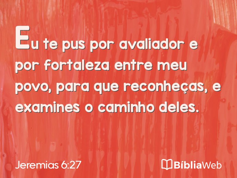 Jeremias 6:27 em imagem para compartilhar