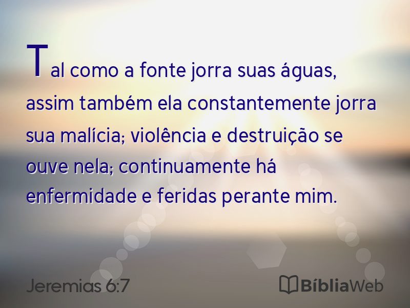 Jeremias 6:7 em imagem para compartilhar