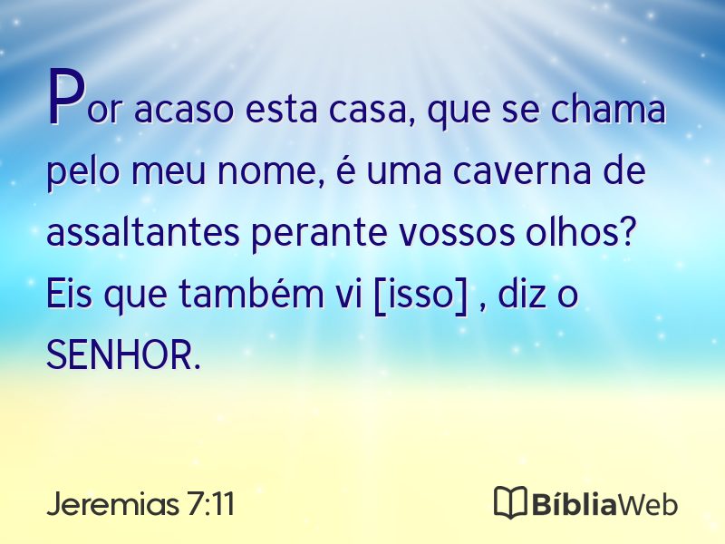 Jeremias 7:11 em imagem para compartilhar