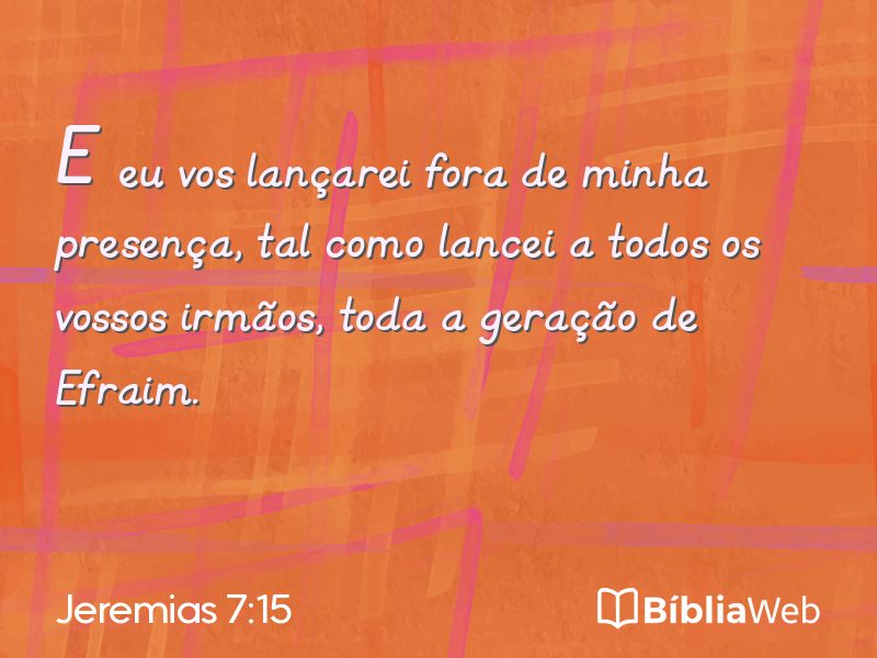 Jeremias 7:15 em imagem para compartilhar