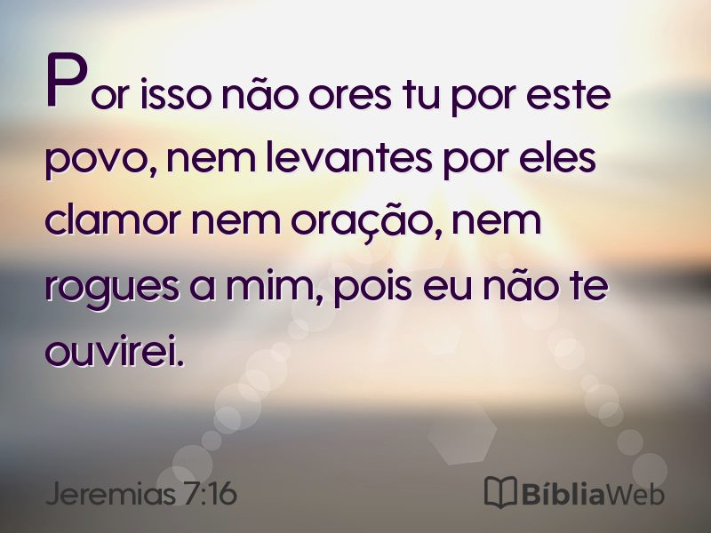 Jeremias 7:16 em imagem para compartilhar