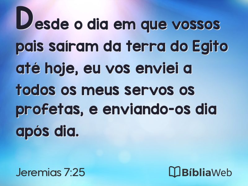 Jeremias 7:25 em imagem para compartilhar