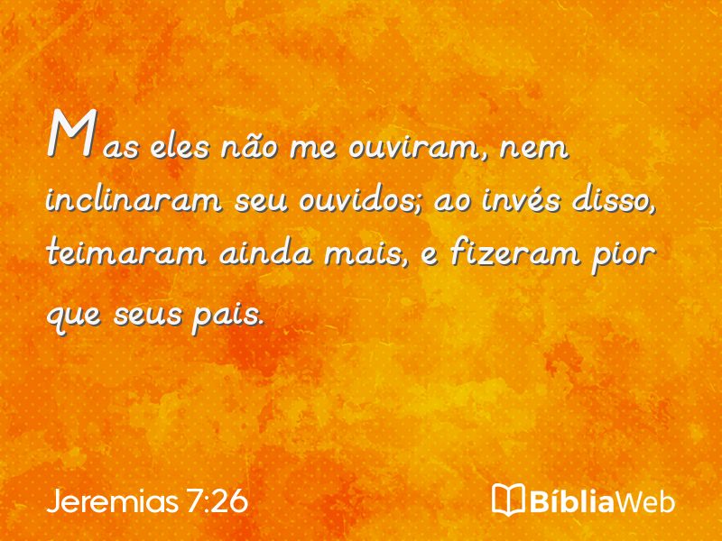 Jeremias 7:26 em imagem para compartilhar