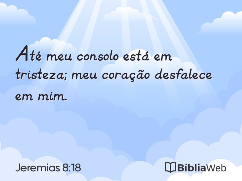 Jeremias 8:18 em imagem para compartilhar
