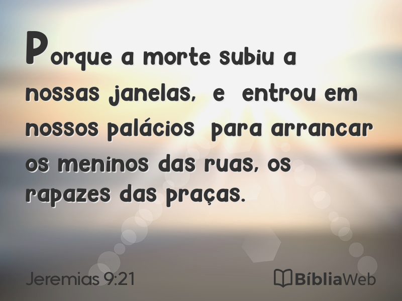 Jeremias 9:21 em imagem para compartilhar