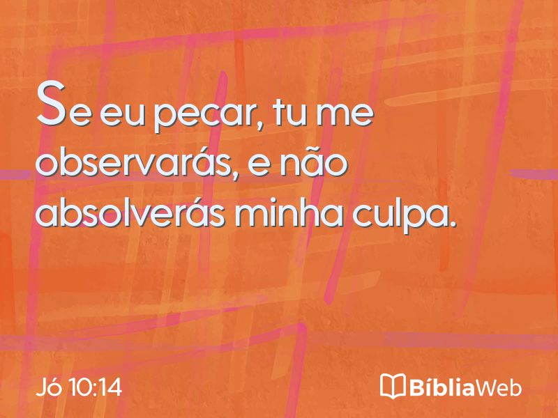 Jó 10:14 em imagem para compartilhar