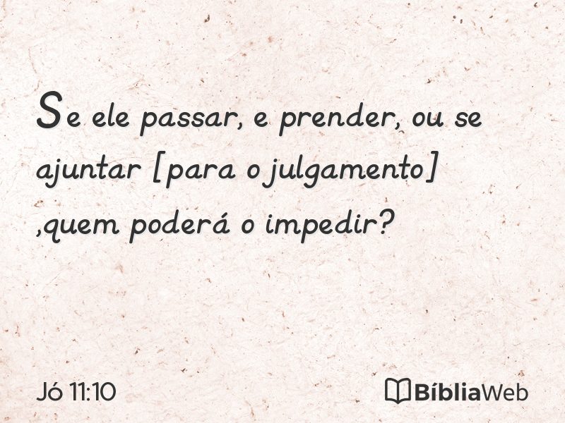 Jó 11:10 em imagem para compartilhar