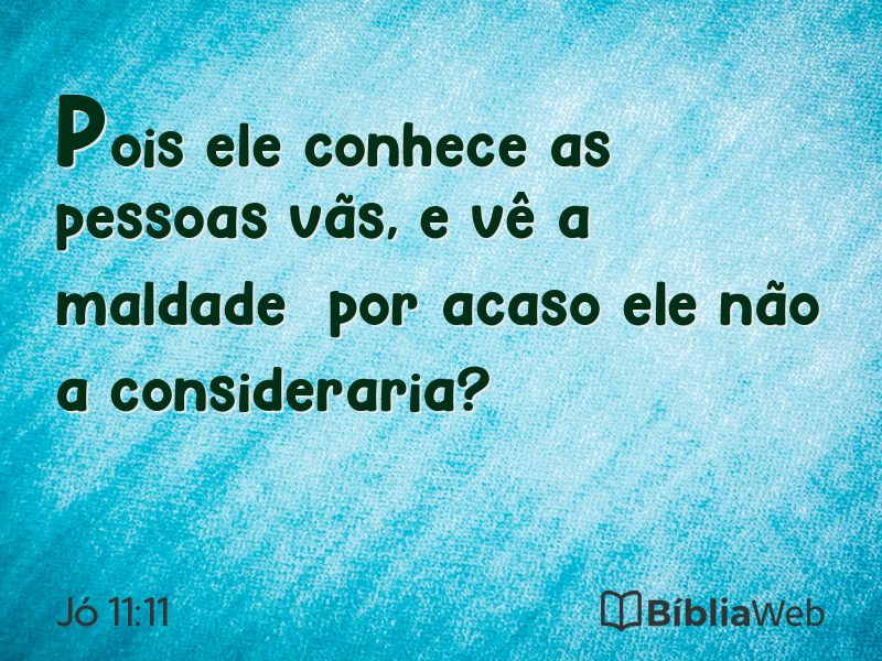 Jó 11:11 em imagem para compartilhar