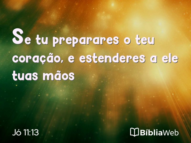 Jó 11:13 em imagem para compartilhar