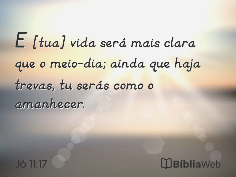 Jó 11:17 em imagem para compartilhar