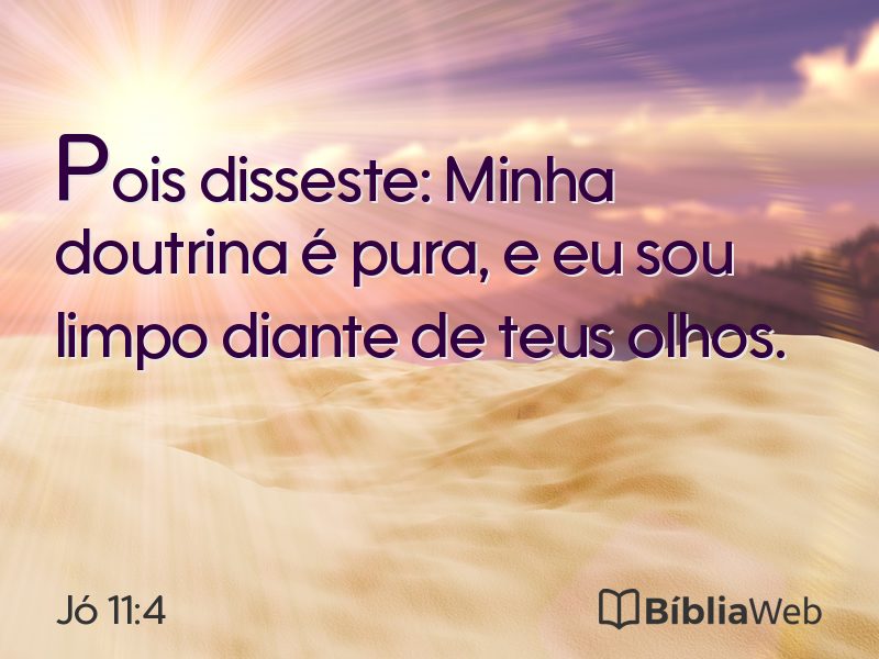 Jó 11:4 em imagem para compartilhar