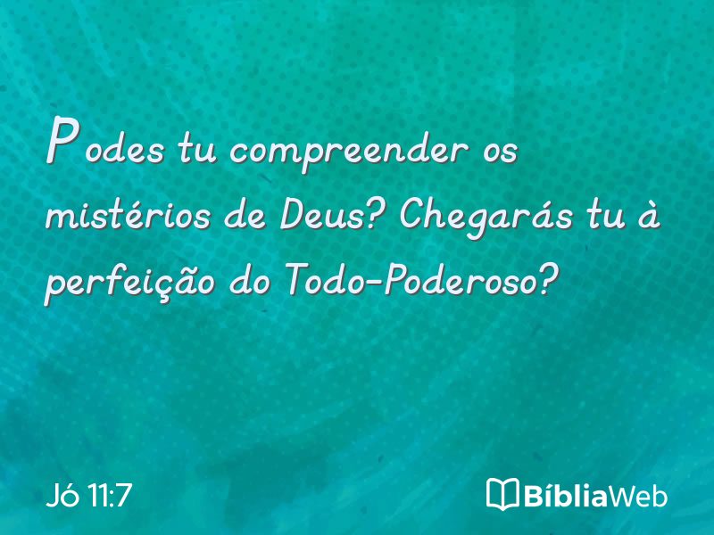 Jó 11:7 em imagem para compartilhar
