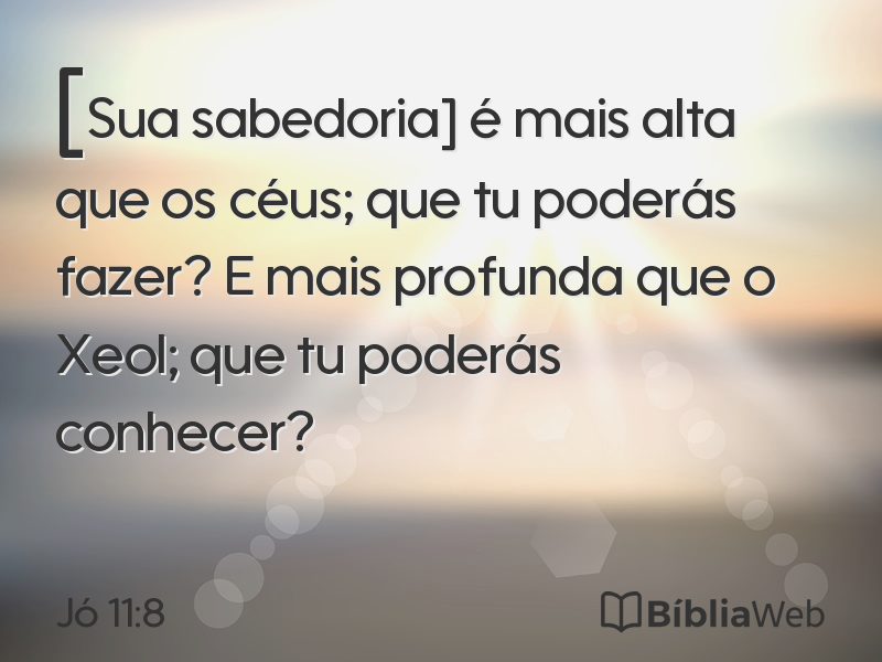 Jó 11:8 em imagem para compartilhar