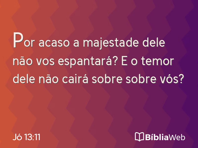 Jó 13:11 em imagem para compartilhar