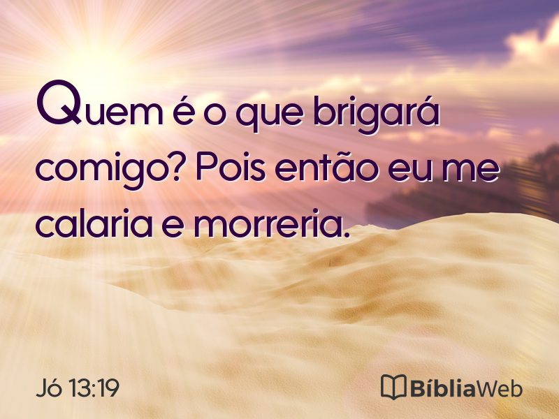 Jó 13:19 em imagem para compartilhar