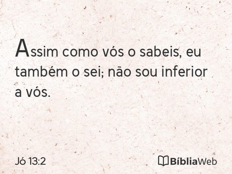 Jó 13:2 em imagem para compartilhar