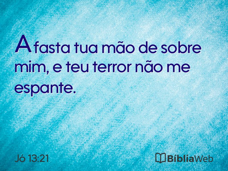Jó 13:21 em imagem para compartilhar