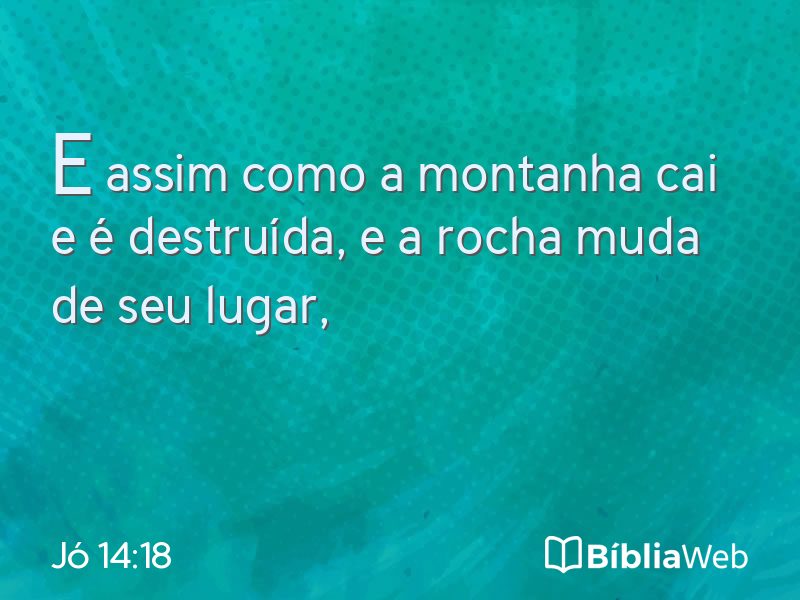 Jó 14:18 em imagem para compartilhar