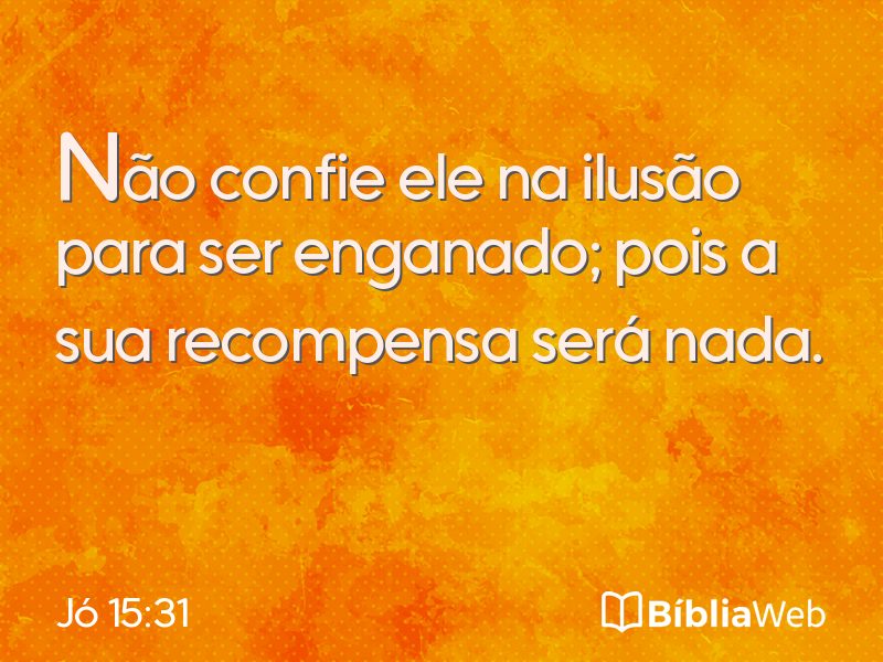 Jó 15:31 em imagem para compartilhar