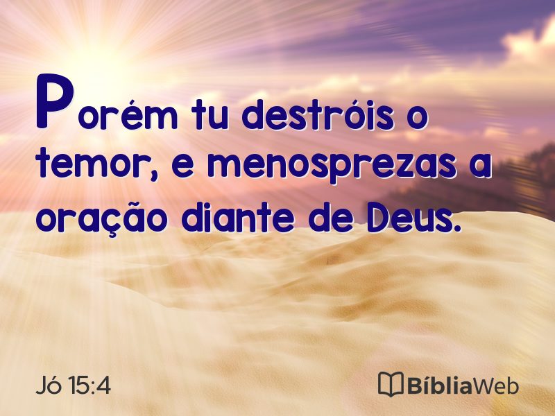 Jó 15:4 em imagem para compartilhar