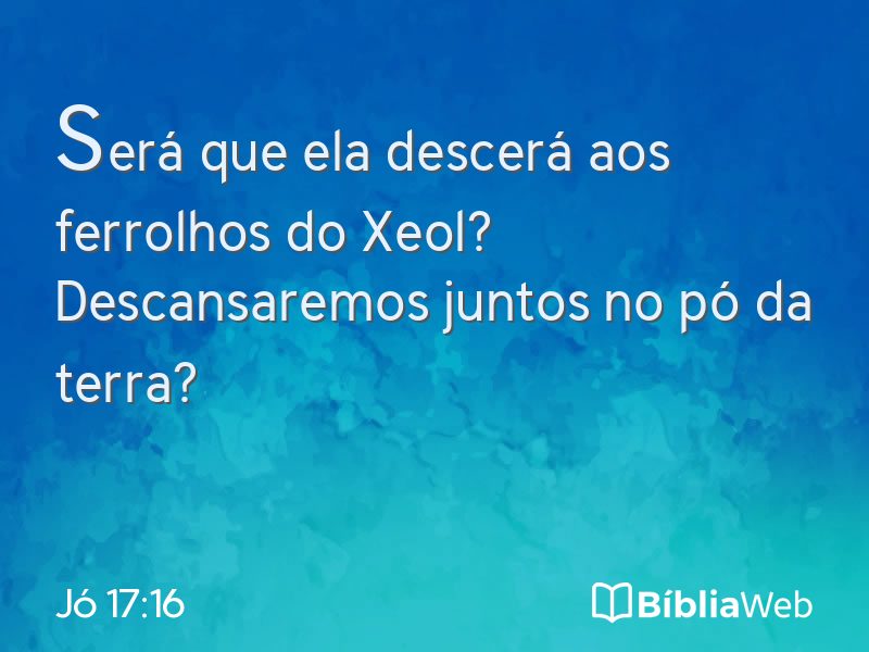 Jó 17:16 em imagem para compartilhar