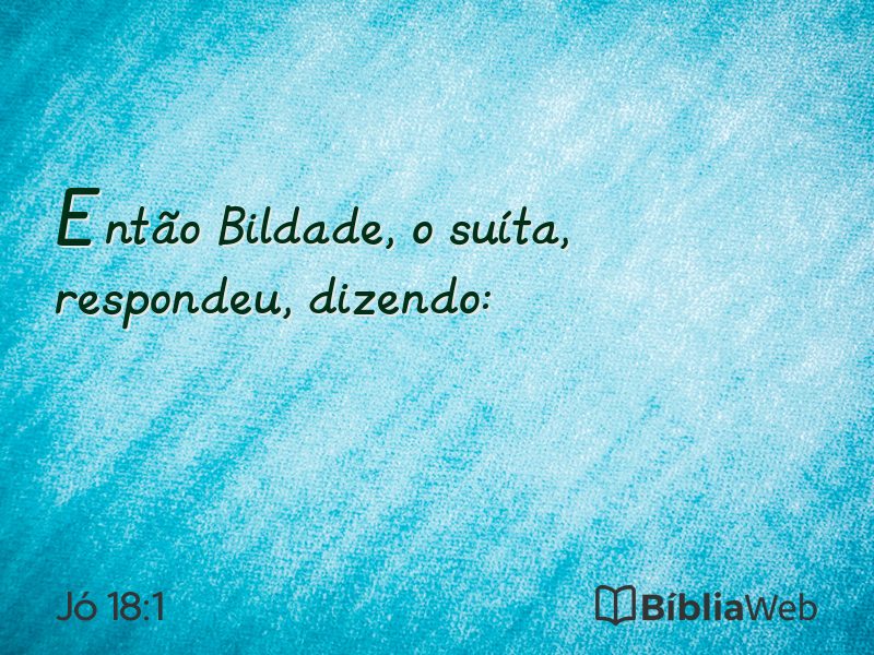 Jó 18:1 em imagem para compartilhar