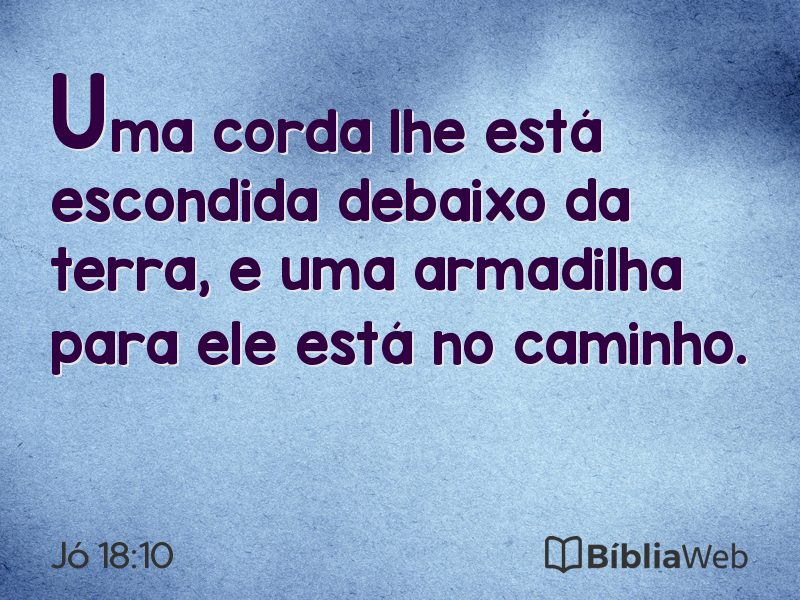 Jó 18:10 em imagem para compartilhar