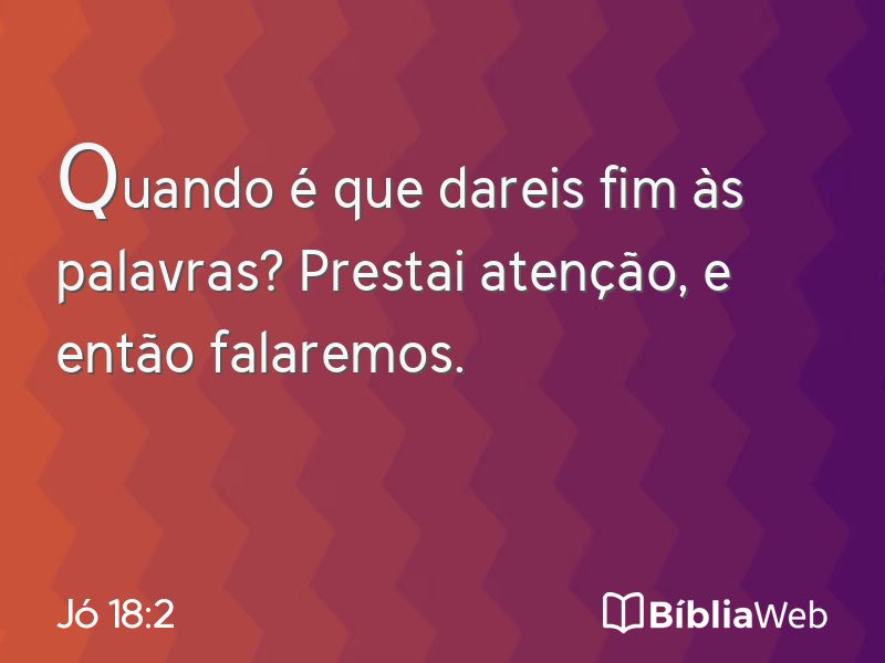 Jó 18:2 em imagem para compartilhar