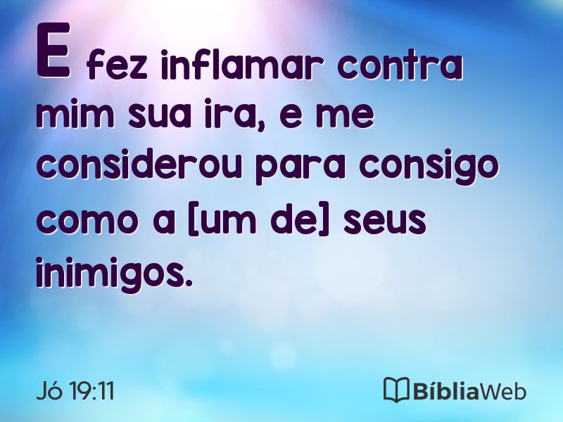 Jó 19:11 em imagem para compartilhar